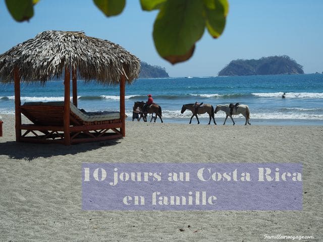 voyage au costa rica en famille