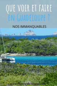 que voir que faire en guadeloupe